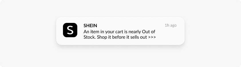 Shein push notification creating sense of urgency 